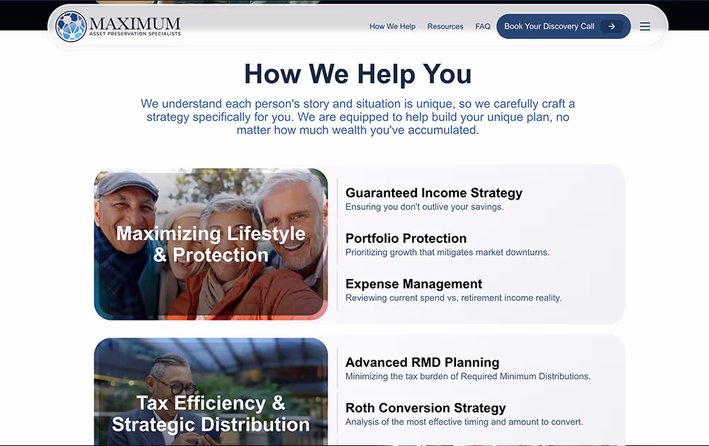 Webpage section titled 'How We Help You' from Maximum Asset Preservation Specialists featuring two parts: a photo of a smiling senior couple labeled 'Maximizing Lifestyle & Protection' with benefits like Guaranteed Income Strategy, Portfolio Protection, and Expense Management, and a photo of a senior man with text 'Tax Efficiency & Strategic Distribution' with benefits including Advanced RMD Planning and Roth Conversion Strategy.